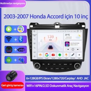 Otolas Honda Accord Wifi Gps Carplay 10 Inç 6+128GB Kamera Multimedya Navigasyon Sistemi - 2004-2007 Model